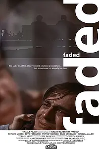 Постер к фильму «Faded (2004)»