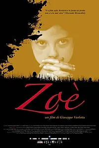 Постер к фильму «Zoè (2008)»