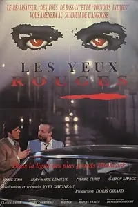 Главный постер фильма «Les yeux rouges (1982)»