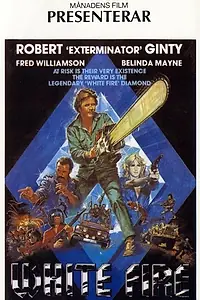 Постер к фильму «Белый огонь (1985)»