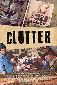 Постер к фильму «Clutter (2013)»