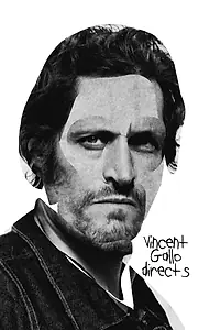 Главный постер фильма «Vincent Gallo Directs (1997)»