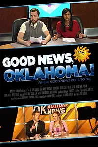 Главный постер фильма «Good News, Oklahoma! (2011)»