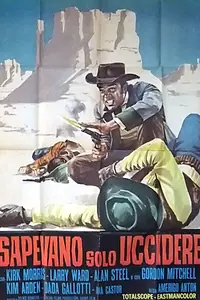 Главный постер фильма «Они умели только убивать (1968)»
