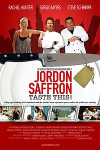 Главный постер фильма «Джордон Саффрон: Попробуйте это! (2009)»