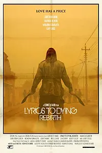 Главный постер фильма «Lyrics to Dying Rebirth (2011)»