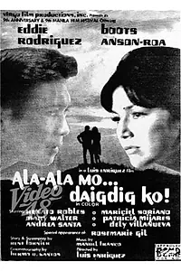 Постер к фильму «Ala-ala mo, daigdig ko (1974)»