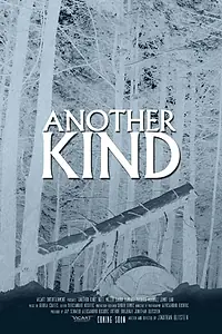 Постер к фильму «Another Kind (2013)»