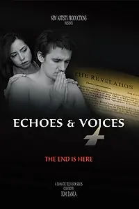 Постер к фильму «Echoes & Voices (2011)»