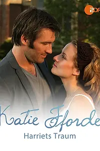 Постер к фильму «Katie Fforde - Harriets Traum (2011)»