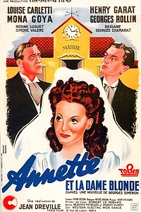 Постер к фильму «Annette et la dame blonde (1942)»