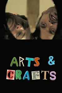 Постер к фильму «Arts & Crafts (2010)»
