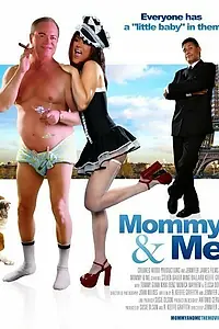Постер к фильму «Mommy & Me (2011)»