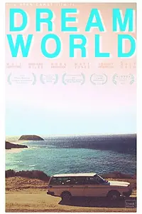 Постер к фильму «Dreamworld (2012)»