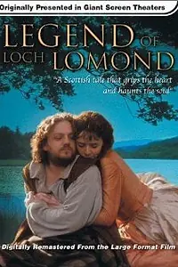 Главный постер фильма «Loch Lomond: Legend of the Loch (2000)»