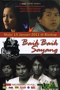 Постер к фильму «Baik-Baik Sayang (2011)»