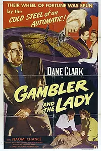 Главный постер фильма «Gambler and the Lady (1952)»