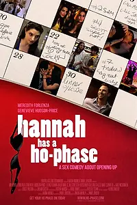 Постер к фильму «Hannah Has a Ho-Phase (2012)»