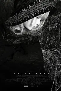 Постер к фильму «Brite Eyes (2009)»