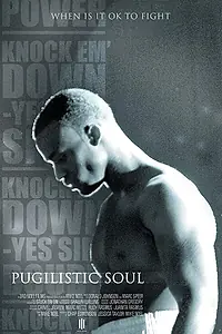 Постер к фильму «Pugilistic Soul: Sample Scene (2012)»