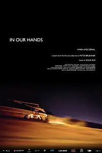 Постер к фильму «In Our Hands (2011)»