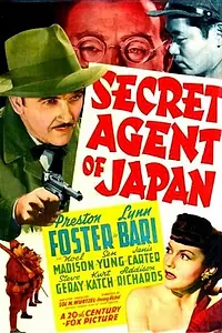 Главный постер фильма «Secret Agent of Japan (1942)»