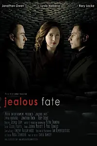 Постер к фильму «Ревнивая судьба (2010)»
