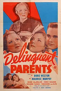 Главный постер фильма «Delinquent Parents (1938)»