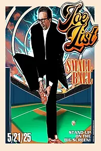 Главный постер фильма «Joe List: Small Ball (2025)»