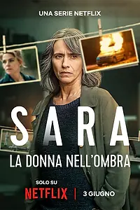 Главный постер сериала «Сара: Женщина в тени (2025)»