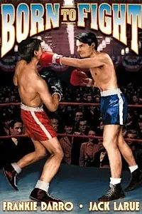 Главный постер фильма «Born to Fight (1936)»