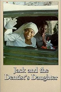 Главный постер фильма «Jack & the Dentist's Daughter (1985)»