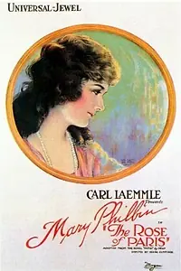 Главный постер фильма «The Rose of Paris (1924)»