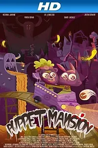 Постер к мультфильму «Puppet Mansion (2010)»