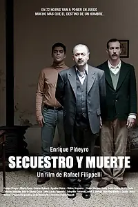Главный постер фильма «Похищение и смерть (2010)»