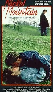 Постер к фильму «Nickel Mountain (1984)»