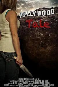 Постер к фильму «Hollywood Tale (2011)»