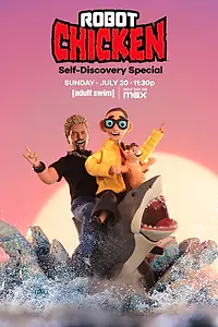 Постер к фильму «Robot Chicken: Self-Discovery Special (2025)»