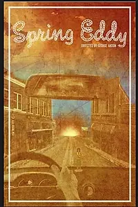 Постер к фильму «Spring Eddy (2012)»