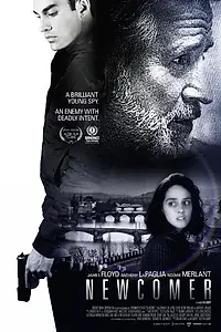 Постер к фильму «Newcomer (2015)»