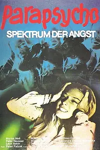 Главный постер фильма «Parapsycho - Spektrum der Angst (1975)»