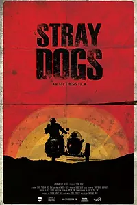 Постер к фильму «Stray Dogs (2014)»