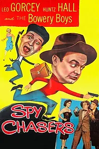 Постер к фильму «Spy Chasers (1955)»