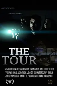Постер к фильму «The Tour (2014)»