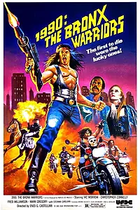 Постер к фильму «1990: Воины Бронкса (1982)»