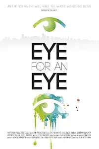 Постер к фильму «Eye for an Eye (2014)»