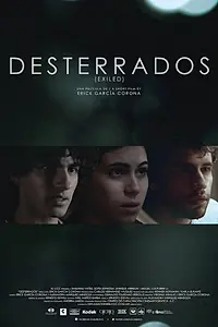 Постер к фильму «Desterrados (2014)»
