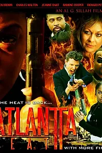 Главный постер фильма «Atlanta Heat 2 (2014)»