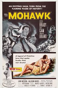 Главный постер фильма «Могавк (1956)»