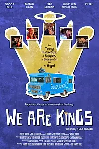 Постер к фильму «We Are Kings (2014)»